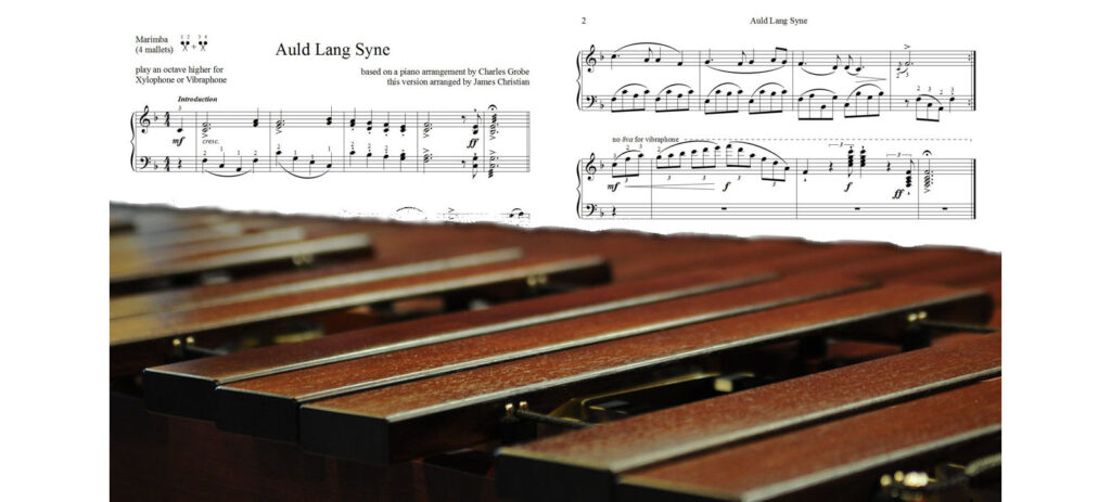 Auld Lang Syne for Marimba, Vibraphone, or Xylophone